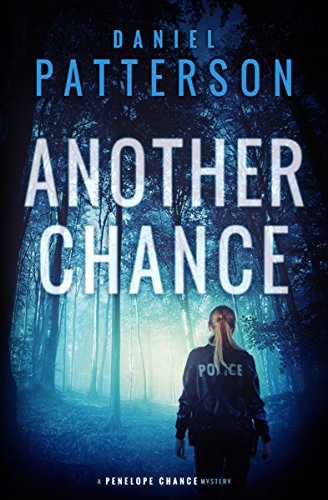 Another Chance: A Suspense-Filled Christian Mystery (A Penelope Chance Mystery Book 2)