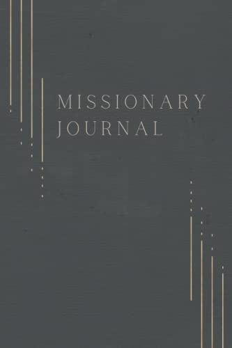 Missionary Journal: Blank Lined Journal With Modern Design (6"x9")
