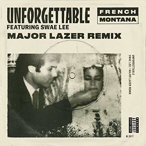 Unforgettable (Major Lazer Remix) [Explicit]