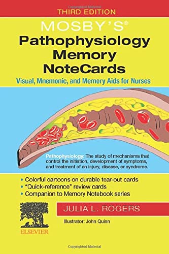 Mosby's Pathophysiology Memory NoteCards: Visual, Mnemonic, and Memory Aids for Nurses