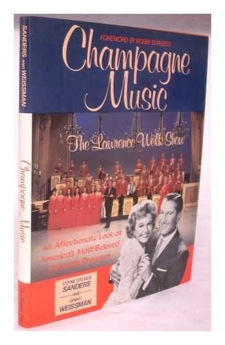 Champagne Music: The Lawrence Welk Show