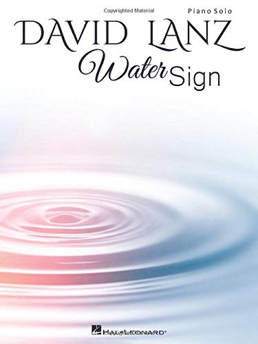 David Lanz - Water Sign Piano Solo Songbook