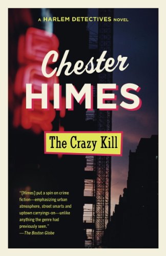 The Crazy Kill (Harlem Detectives Book 3)
