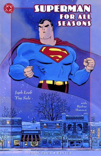 Superman: For All Seasons #4 (of 4)