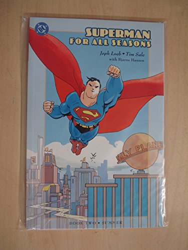 Superman for All Seasons Book Two Summer