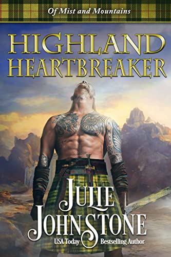 Highland Heartbreaker (Of Mist and Mountains Book 4)