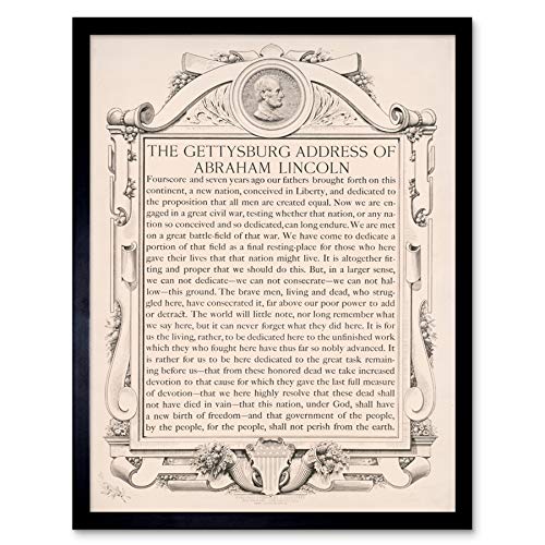 Gettysburg Address Abraham Lincoln USA President Art Print Framed Poster Wall Decor 12x16 inch