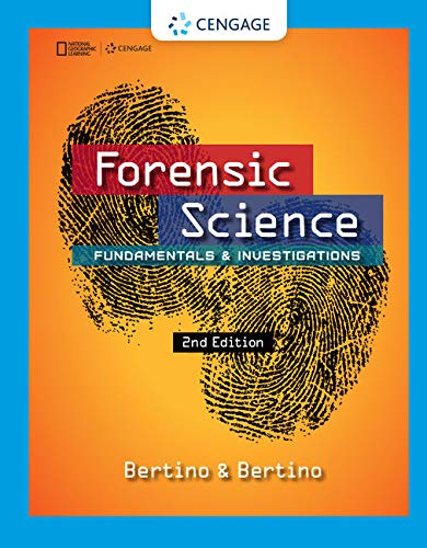 Forensic Science: Fundamentals & Investigations