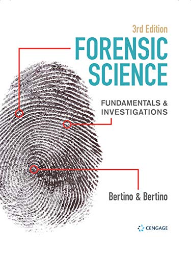 Forensic Science: Fundamentals & Investigations (Forensic Science, Fundamentals and Investigations)