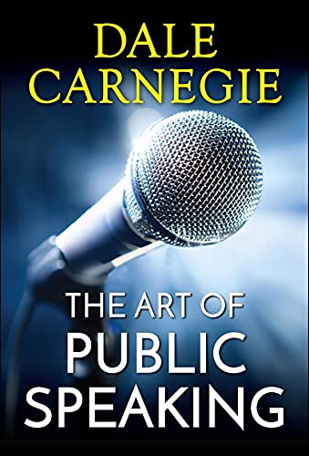 The Art of Public Speaking: Annotated Edition