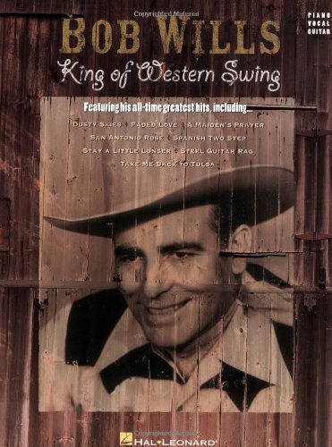 Bob Wills - King of Western Swing