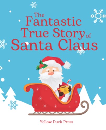 The Fantastic True Story of Santa Claus (Holiday Keepers)