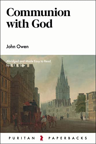 Communion with God (Puritan Paperbacks)