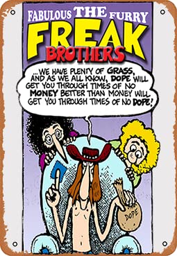 Metal sign - Fabulous Furry Freak Brothers Quote Newss Sale Poster Bar Wall Decor 8 X 12 Inch