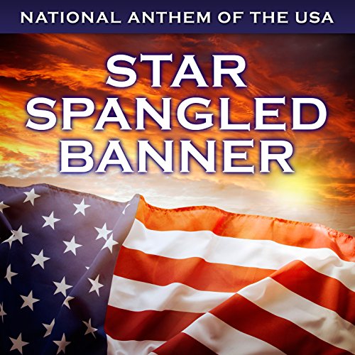 The Star Spangled Banner (National Anthem of the USA) [Band and Chorus Version]