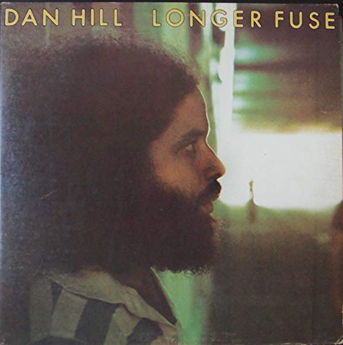 Dan Hill: Longer Fuse (1977 20th Century, T-547)