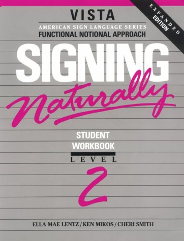 Signing Naturally, Level 2