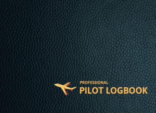 Pilot Logbook - Professional Pilot Log Book, 100 pages