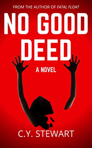 No Good Deed (Carrie and Steve series)