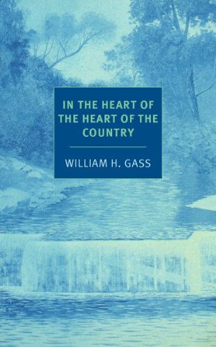 In the Heart of the Heart of the Country: And Other Stories (NYRB Classics)