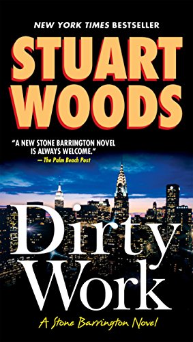 Dirty Work (A Stone Barrington Novel)