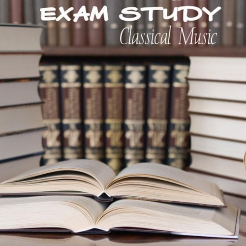 Exam Study Classical Music to Increase Brain Power, Classical Study Music for Relaxation, Concentration and Focus on Learning - Classical Music and Classical Songs