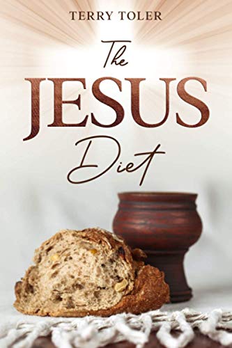 The Jesus Diet (FEELING FREE)