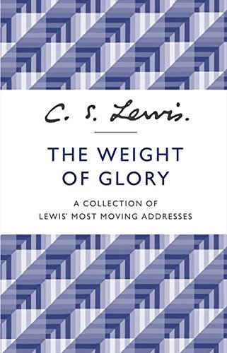The Weight of Glory by Lewis, C. S. (2013) Paperback