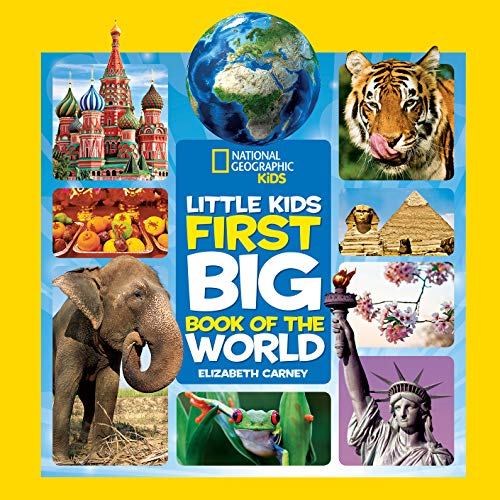 National Geographic Little Kids First Big Book of the World (Little Kids First Big Books)