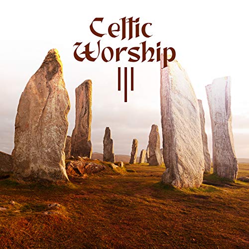 Celtic Worship - Christian Prayer Music 2021