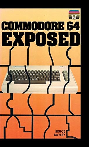 Commodore 64 Exposed (1) (Retro Reproductions)