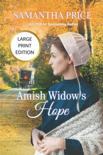 Amish Widow's Hope LARGE PRINT (Expectant Amish Widows)