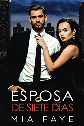 Esposa De Siete Das: Novela Romntica Contempornea (Spanish Edition)