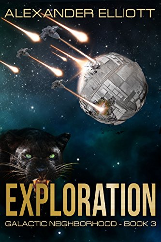 Exploration: A first-contact colony ship space opera. (Galactic Neighborhood Book 3)