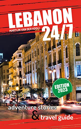 24/7 Lebanon: Adventure stories and travel guide