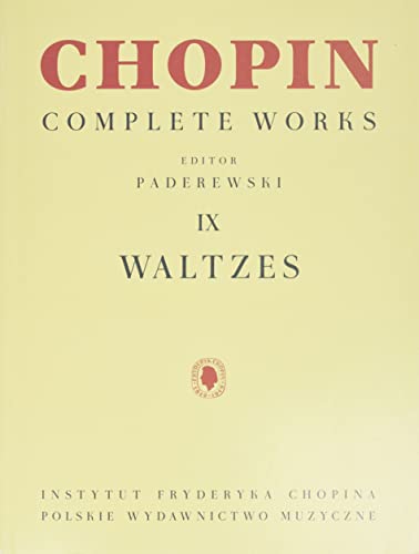 Waltzes: Chopin Complete Works Vol. IX (Chopin Complete Works, 9)