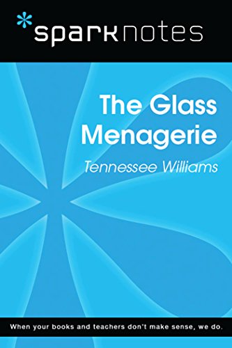 The Glass Menagerie (SparkNotes Literature Guide) (SparkNotes Literature Guide Series)