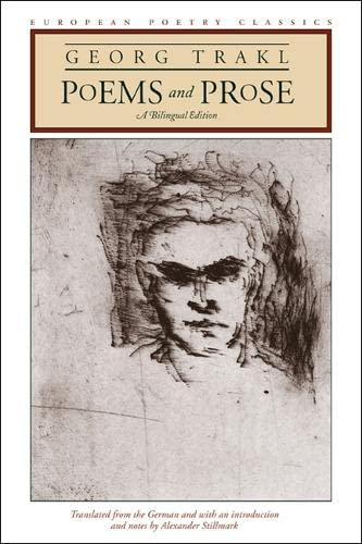 Poems and Prose: A Bilingual Edition (European Poetry Classics)
