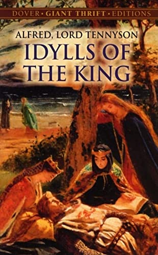 Idylls of the King (Dover Thrift Editions: Poetry)