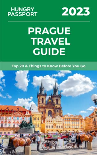 Prague Travel Guide: Top 20 & Things to Know Before You Go