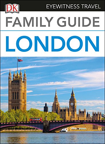 DK Eyewitness Family Guide London (Travel Guide)