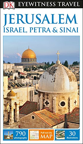 DK Eyewitness Travel Guide Jerusalem, Israel, Petra and Sinai