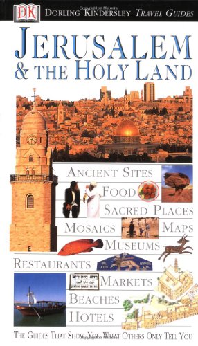 Jerusalem & the Holy Land (Dorling Kindersley Travel Guides)