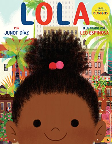 Lola: Edicin en espaol de ISLANDBORN (Spanish Edition)