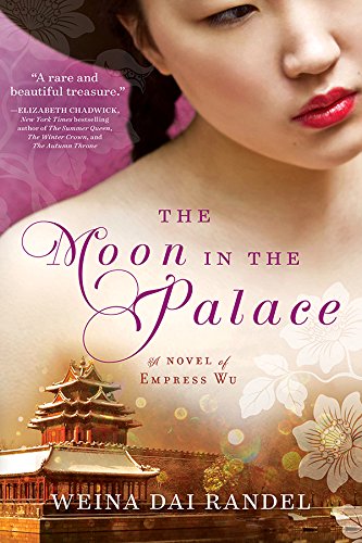 The Moon in the Palace (The Empress of Bright Moon Duology Book 1)