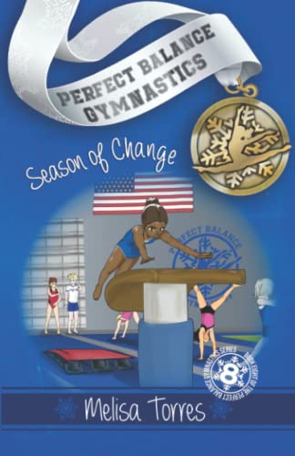 Season of Change (Perfect Balance Gymnastics Series)
