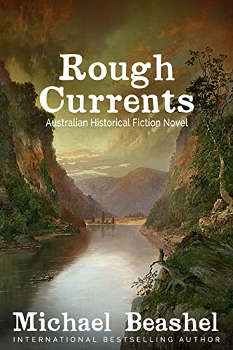 Rough Currents: Australian Historical Fiction (The Australian Sandstone Series Book 6)