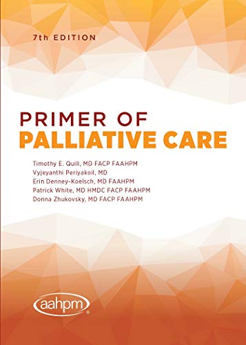 Primer of Palliative Care, 7th Edition