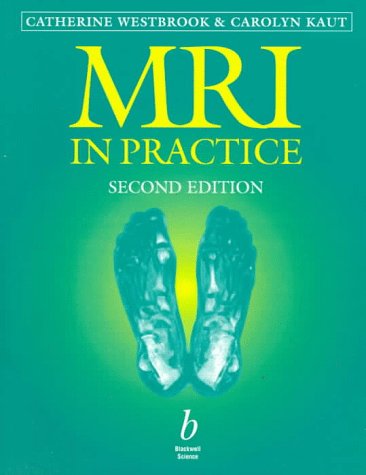 MRI in Practice