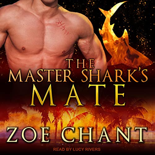 The Master Sharks Mate: Fire & Rescue Shifters, Book 5